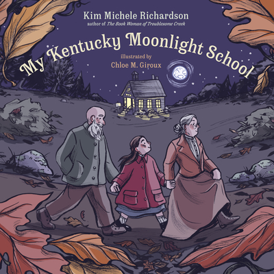 Coperta cărții 'My Kentucky Moonlight School - Kim Michele Richardson'