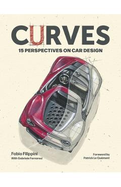 Coperta cărții 'Curves: 15 Perspectives on Car Design - Fabio Filippini'
