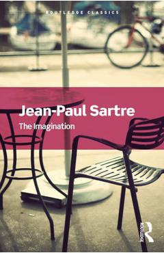 Coperta cărții 'The Imagination - Jean-paul Sartre'
