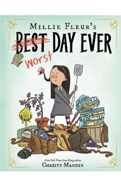 Coperta cărții 'Millie Fleur's Worst Day Ever - Christy Mandin'