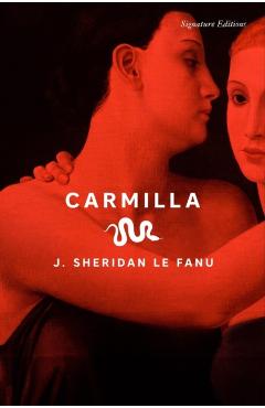 Coperta cărții 'Carmilla - J. Sheridan Le Fanu'