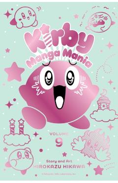 Coperta cărții 'Kirby Manga Mania, Vol. 9 - Hirokazu Hikawa'