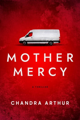 Coperta cărții 'Mother Mercy - Chandra Arthur'