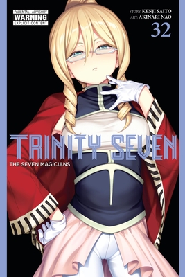 Coperta cărții 'Trinity Seven, Vol. 32: The Seven Magicians - Akinari Nao'
