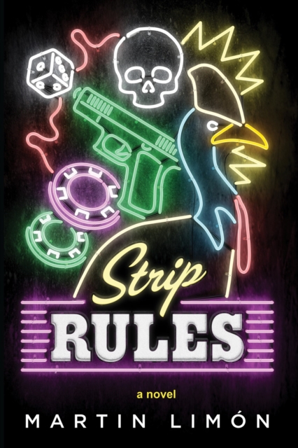 Coperta cărții 'Strip Rules - Martin Limon'