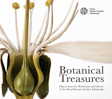 Coperta cărții 'Botanical Treasures: Objects from the Herbarium and Library of the Royal Botanic Garden Edinburgh -'