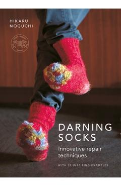 Coperta cărții 'Darning Socks: Innovative Repair Techniques - Hikaru Noguchi'