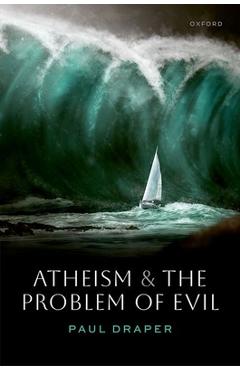 Coperta cărții 'Atheism and the Problem of Evil - Paul Draper'