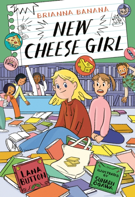 Coperta cărții 'Brianna Banana, New Cheese Girl - Lana Button'