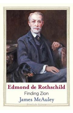 Edmond de Rothschild: Finding Zion - James Mcauley