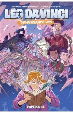 Coperta cărții 'Leo Da Vinci: Renaissance Kid - Richard Ashley Hamilton'