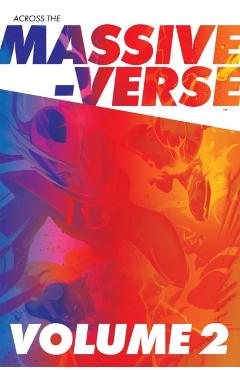 Across the Massive-Verse Volume 2 - Kyle Higgins