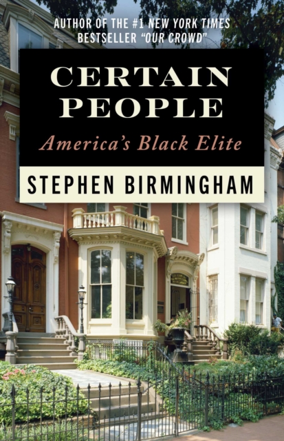 Coperta cărții 'Certain People: America's Black Elite - Stephen Birmingham'