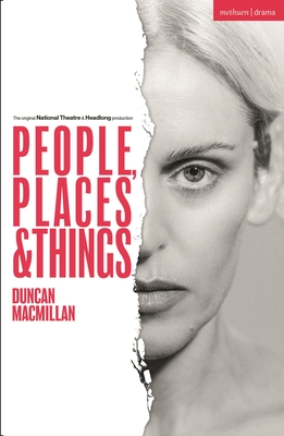 People, Places and Things - Duncan Macmillan