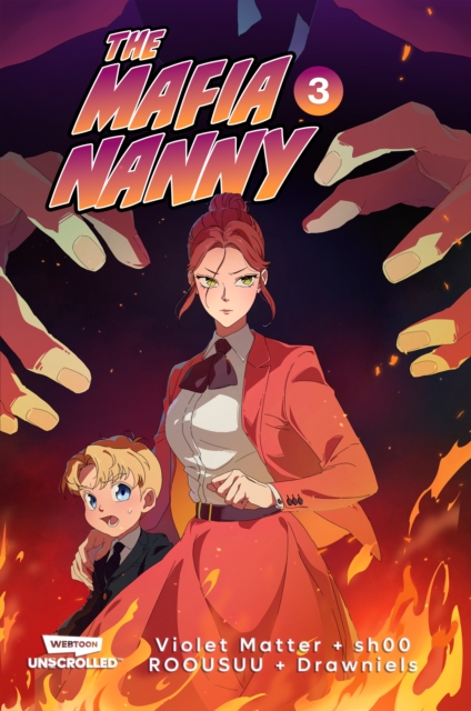 Coperta cărții 'The Mafia Nanny, Vol. 3: A Webtoon Unscrolled Graphic Novel -'