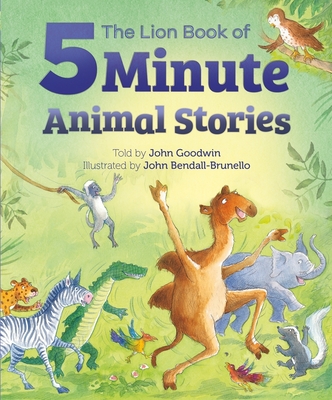 Coperta cărții 'The Lion Book of Five-Minute Animal Stories - John Goodwin'