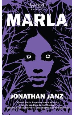 Coperta cărții 'Marla - Jonathan Janz'
