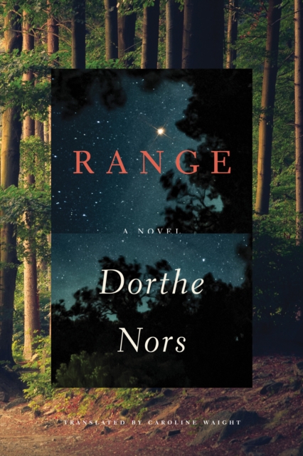 Coperta cărții 'Range - Dorthe Nors'