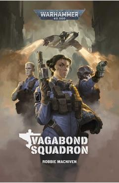 Coperta cărții 'Vagabond Squadron - Robbie Macniven'