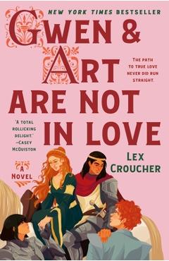 Coperta cărții 'Gwen & Art Are Not in Love - Lex Croucher'