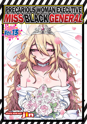 Coperta cărții 'Precarious Woman Executive Miss Black General Vol. 13 -'