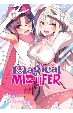 Coperta cărții 'Magical Midlifer, Vol. 2 -'
