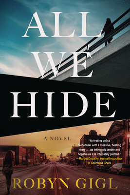 Coperta cărții 'All We Hide - Robyn Gigl'
