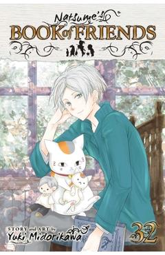 Coperta cărții 'Natsume's Book of Friends, Vol. 32 - Yuki Midorikawa'