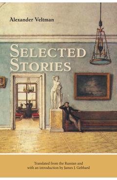 Selected Stories - Alexander Veltman
