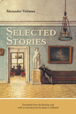 Selected Stories - Alexander Veltman