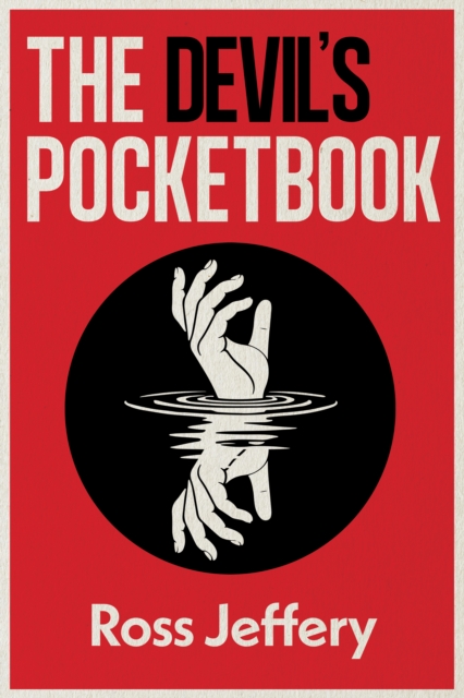 Coperta cărții 'The Devil's Pocketbook - Ross Jeffery'