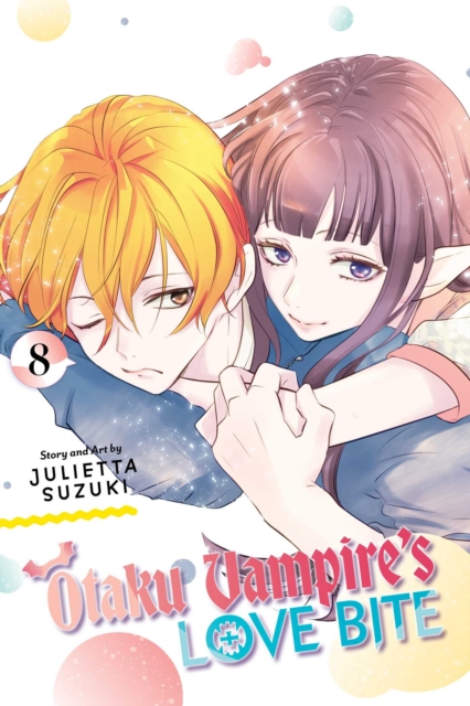 Coperta cărții 'Otaku Vampire's Love Bite, Vol. 8 -'