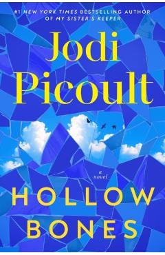 Hollow Bones - Jodi Picoult