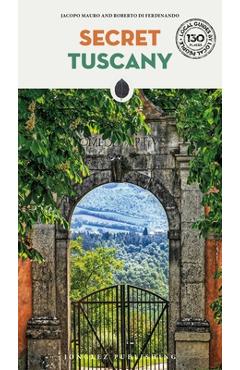 Coperta cărții 'Secret Tuscany - Jacopo Mauro'