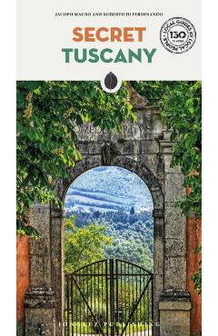 Secret Tuscany - Jacopo Mauro