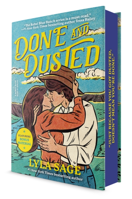 Coperta cărții 'Done and Dusted (Deluxe Edition): A Rebel Blue Ranch Novel - Lyla Sage'