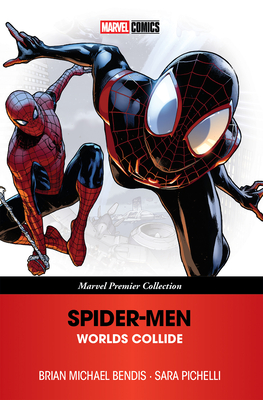 Coperta cărții 'Spider-Men: Worlds Collide [Marvel Premier Collection] - Brian Michael Bendis'