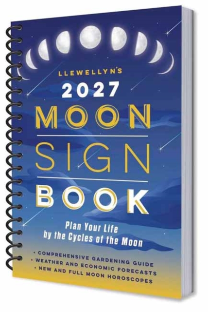 Coperta cărții 'Llewellyn's 2027 Moon Sign Book: Plan Your Life by the Cycles of the Moon -'