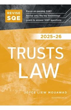 Coperta cărții 'Revise SQE Trusts Law 2025-26 - Joyce Liew Mouawad'
