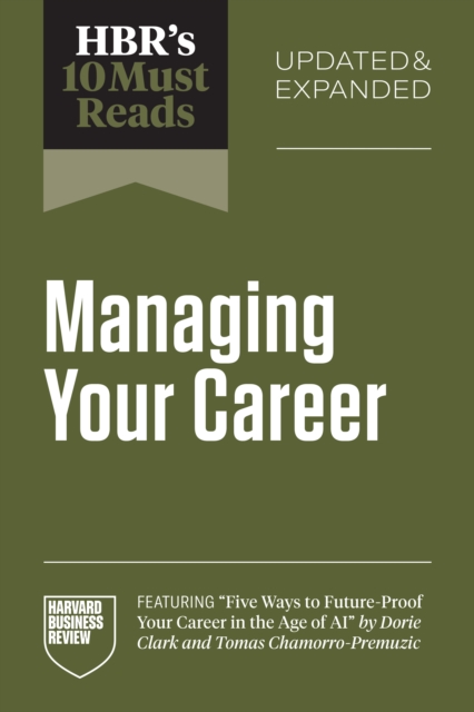 Coperta cărții 'Hbr's 10 Must Reads on Managing Your Career, Updated and Expanded - Harvard Business Review'