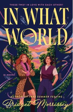 Coperta cărții 'In What World - Bridget Morrissey'