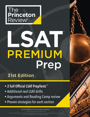 Coperta cărții 'Princeton Review LSAT Premium Prep, 31st Edition: 2 Official LSAT Preptests + Real LSAT Drills + Review for the New'