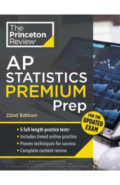 Coperta cărții 'Princeton Review AP Statistics Premium Prep, 22nd Edition: 5 Practice Tests + Digital Practice Online + Content Review -'