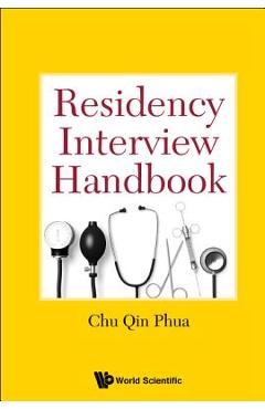 Poza produsului Residency Interview Handbook - Chu Qin Phua