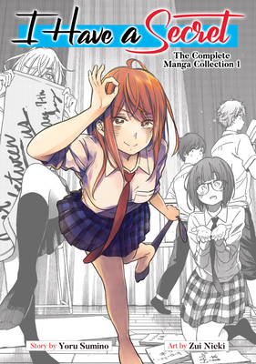 Coperta cărții 'I Have a Secret: The Complete Manga Collection 1 - Yoru Sumino'