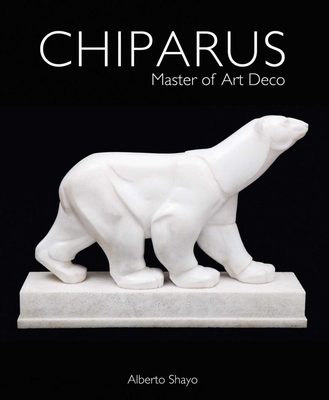 Coperta cărții 'Chiparus: Master of Art Deco - Alberto Shayo'