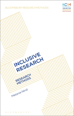 Coperta cărții 'Inclusive Research: Research Methods - Melanie Nind'