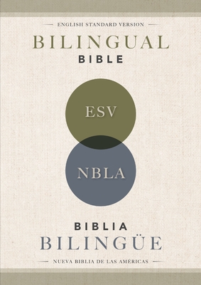 Coperta cărții 'Esv/Nbla, Bilingual Bible, Softcover / Esv/Nbla, Biblia Bilingüe, Tapa Rústica -'