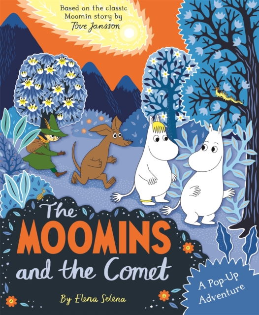 Coperta cărții 'The Moomins and the Comet: A Pop-Up Adventure - Macmillan Children's Books'