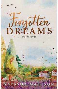 Coperta cărții 'Forgotten Dreams - Natasha Madison'